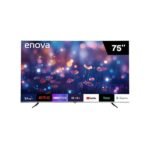 Smart led tv 75" 4k Uhd TE75UG10-TDF, Enova